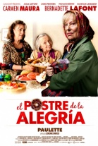 El Postre De La Alegrí­a (2012) poster